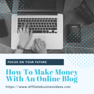 how to make money with an online blog