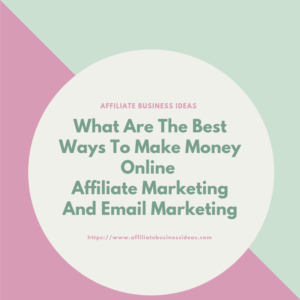 affiliate marketing and email marketing